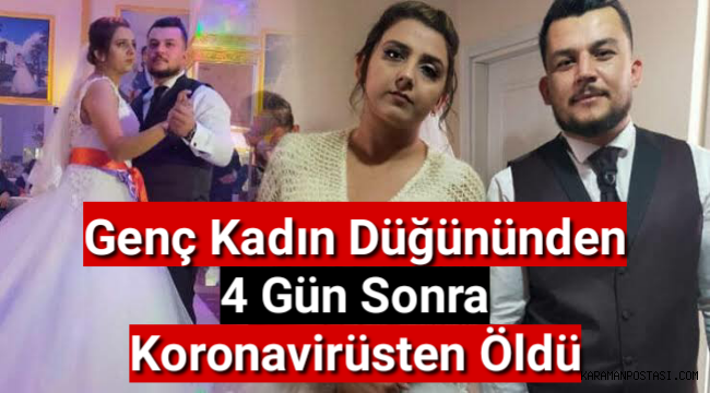 4 Gün Önce Gelinlik İle Çıktığı Babaocağına,Kefenle Geri Döndü