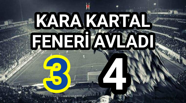 Dev Derbinin Kazananı BEŞİKTAŞ