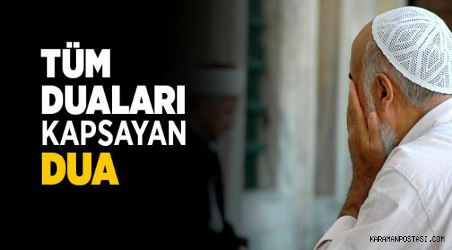 Tüm Duaları İçine Alan Dua