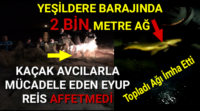 Kaçak Avlananlar Eyup Reis'ten Kaçamadı