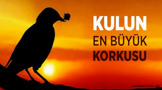 KULUN EN BÜYÜK KORKUSU!