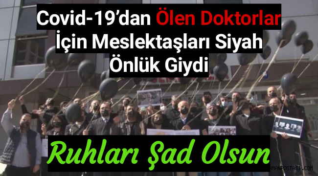 “400'ÜN ÜZERİNDE SAĞLIK ÇALIŞANI GÖREV ŞEHİDİ VERDİK”