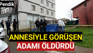 Annesiyle Görüşen Adamı Bıçaklayarak Öldürdü