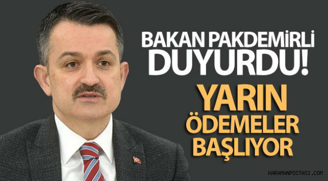 Bakan Duyurdu Yarın Ödemeler Başlıyor