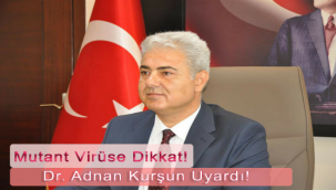 Karaman Sağlık İl Müdürü Adnan Kurşun Uyardı !