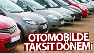 Otomobil taksitli satış kapsamına dahil edildi
