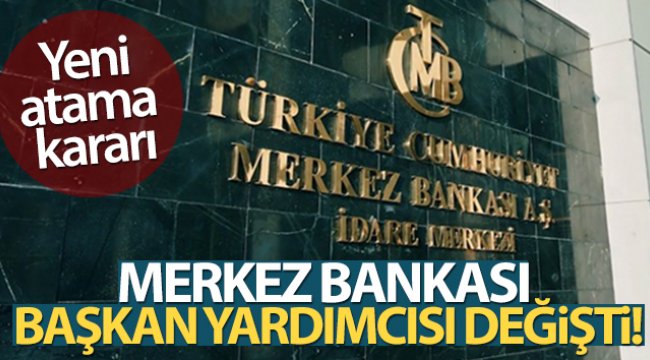 TCMB Başkan Yardımcısı Mustafa Duman oldu