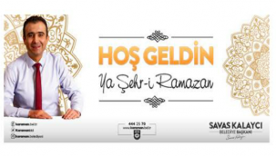 BAŞKAN KALAYCI RAMAZAN AYINI KUTLADI