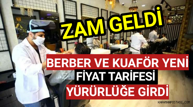BERBER VE KUAFÖR YENİ FİYAT TARİFESİ YÜRÜRLÜĞE GİRDİ