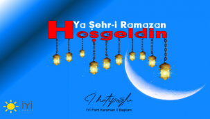 İYİ Parti Karaman İl Başkanı İsmet Hatipoğlu'nun Ramazan-ı Şerife Kavuşmamız nedeniyle Yayınladığı Mesajı