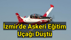 İzmir'de askeri eğitim uçağı düştü