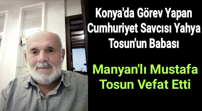 Karaman'lı Cumhuriyet Savcısı Yahya Tosun ve Ailesinin Acı Günü