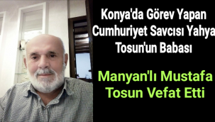 Karaman'lı Cumhuriyet Savcısı Yahya Tosun ve Ailesinin Acı Günü