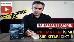 Karaman'lı Şairimizin Şiir Kitabı Çıktı