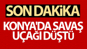 Konya'da Savaş Uçağı Düştü
