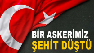 Kuzey Irak'tan Acı haber 1 Askerimiz Şehit Oldu