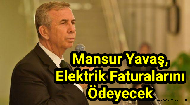 MANSUR YAVAŞ’TAN EBA KULLANAN ÇOCUKLARA MÜJDE: SOSYAL YARDIM ALAN AİLELERDEN HATTI KAPANANLARIN ELEKTRİK FATURALARI ÖDENECEK