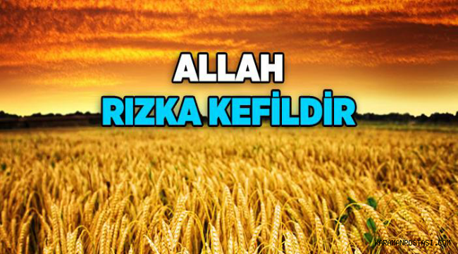 Rızık Veren Allah’tır