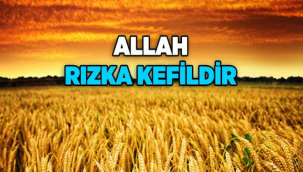 Rızık Veren Allah’tır
