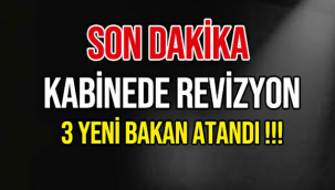 Son dakika!! Kabine Değişikliği Yayımlandı İşte Yeni Bakanlar
