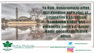 Karaman Gelecek Partisi İl Başkanlığının Kandil Mesajı