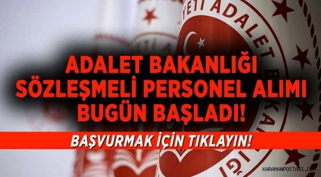 Adalet Bakanlığı personel alımı başladı! Adalet Bakanlığı sözleşmeli personel alımı başvuru ekranı 2021
