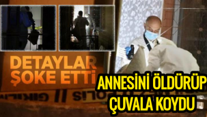 Annesini Bıçaklayıp Öldürüp Çuvalın İçine Koyup Balkonda Saklandı