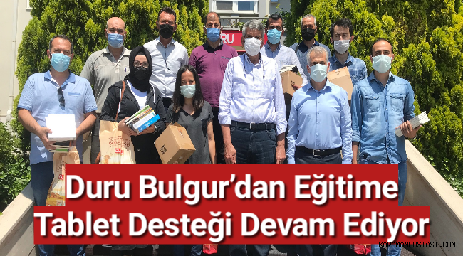 Duru Bulgur’dan Eğitime Tablet desteği Devam Ediyor