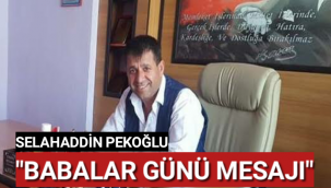 Karaman Kuaförler ve Berberler Odası Başkanı Selahaddin Pekoğlu, Babalar Günü Mesajı