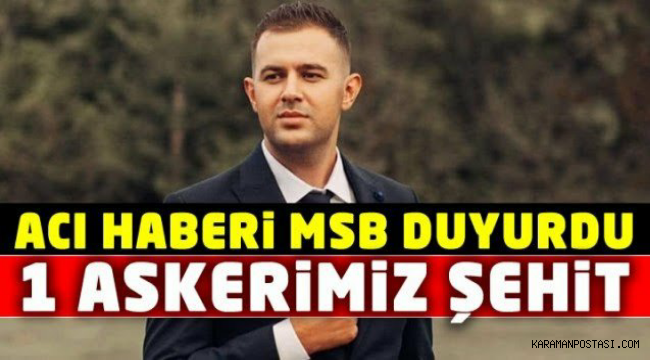 Piyade Uzman Çavuş Samet Şeker Şehit Oldu