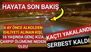 16 Yaşında Genç Kıza Çarpıp Ölümüne Neden Oldu Adli Kontrol Şartı İle Serbest Kaldı