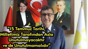 İYİ PARTİ KARAMAN İL BAŞKANI HATİPOĞLU'NUN 15 TEMMUZ MESAJI