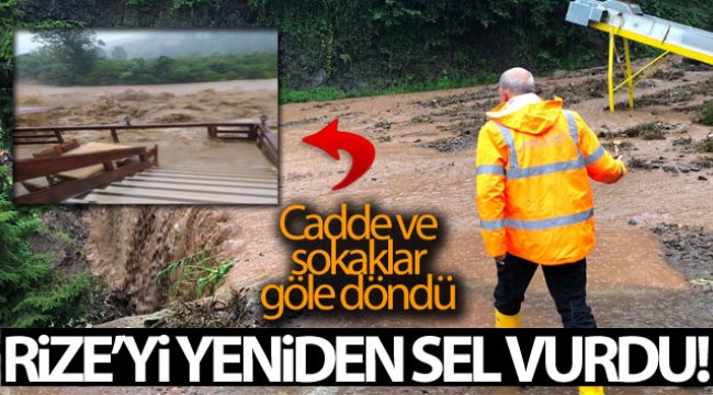 Rize'de şiddetli sağanak yağış etkili oldu