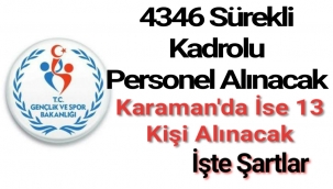 4346 Sürekli Kadrolu Personel Alınacak