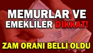 Memur zam oranı belli oldu