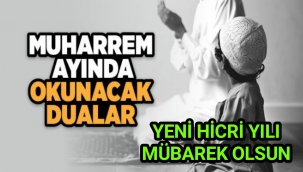 Muharrem Ayında Okunacak Dualar