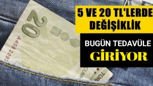 5 ve 20 TL'lerde değişiklik! Yeni paralar bugün tedavüle giriyor