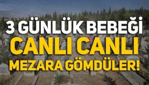 Canilik....Bebeği canlı canlı mezara gömdü