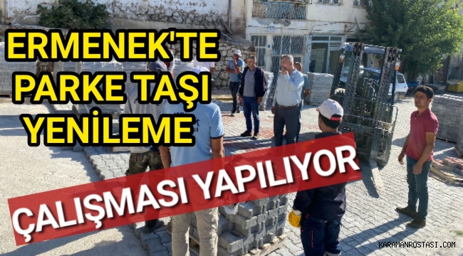 Ermenek'te Parke Taşı Yenileme Çalışması Yapılıyor