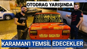 KEPEZ'de OTODRAG YARIŞINDA KARAMAN'ı TEMSİL EDECEKLER
