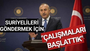 Mevlüt Çavuşoğlu: Suriyeli göçmenlerin dönmesi için çaba sarf etmeliyiz