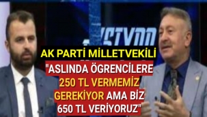 Ak Parti'li vekil Hacı Bey öğrenci bursunu fazla buldu