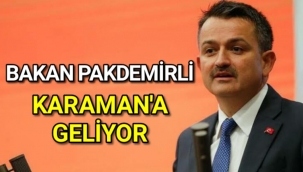 Bakan Pakdemirli Karaman'a Geliyor