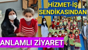 HİZMET-İŞ SENDİKASINDAN ANLAMLI ZİYARET
