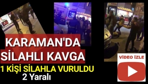 Karaman'da Silahla Bir Kişi Vuruldu