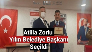 Atilla Zorlu yılın Belediye Başkanı seçildi