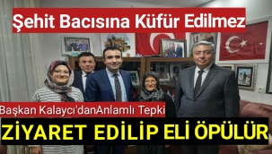 Başkan Kalaycı'dan Şehit Bacısına Küfür Eden Türkkan'a ANLAMLI TEPKİ