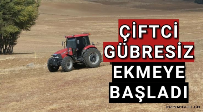 Çiftci Gübresiz Ekmeye Başladı