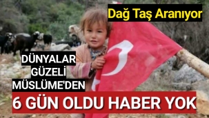 Müslüme 6 gündür aranıyor; ‘kaçırılma’ ihtimali araştırılıyor
