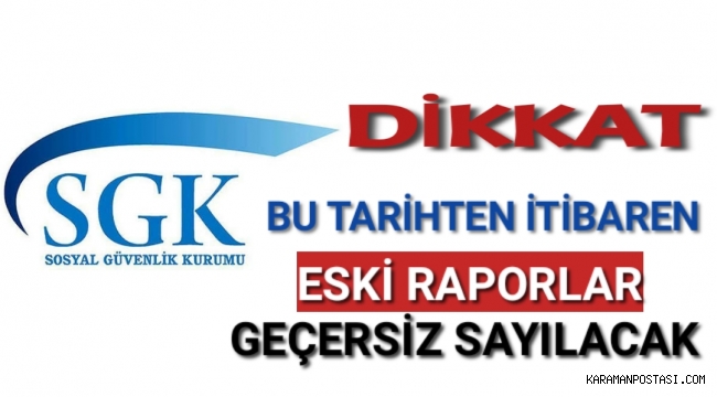 Sağlık Raporlarının Süresi Bu Tarihte Sonlanıyor